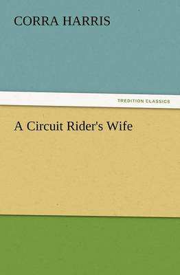 A Circuit Rider's Wife (Paperback)