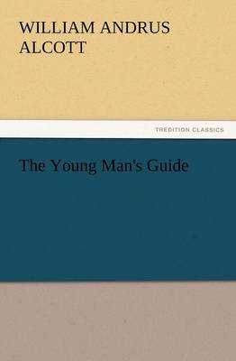 The Young Man's Guide (Paperback)