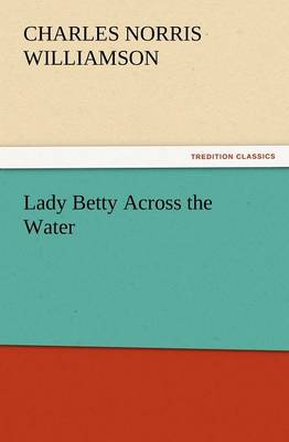 Lady Betty Across the Water (Paperback)