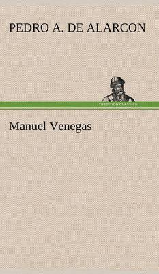 Manuel Venegas (Hardback)