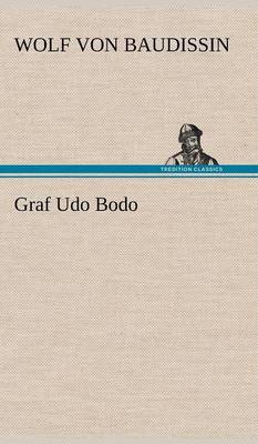Graf Udo Bodo (Hardback)