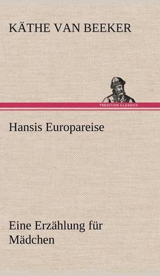 Hansis Europareise (Hardback)