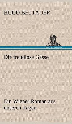 Die Freudlose Gasse (Hardback)