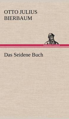 Das Seidene Buch (Hardback)