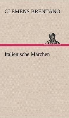 Italienische Marchen (Hardback)