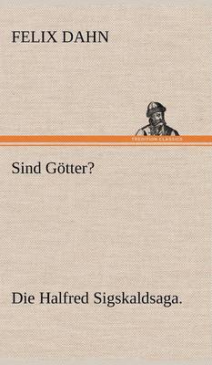 Sind Gotter? (Hardback)
