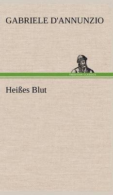 Heisses Blut (Hardback)