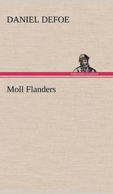 Moll Flanders (Hardback)