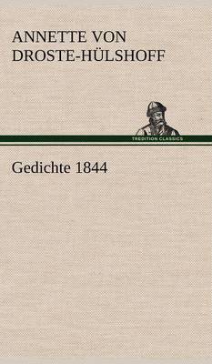 Gedichte 1844 (Hardback)