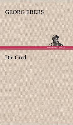 Die Gred (Hardback)
