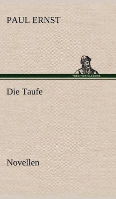 Die Taufe (Hardback)