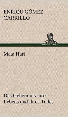 Mata Hari (Hardback)