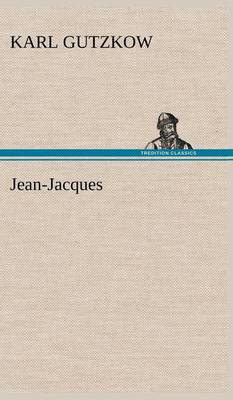 Jean-Jacques (Hardback)