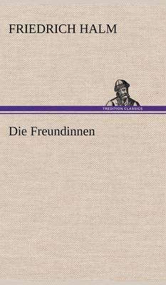 Die Freundinnen (Hardback)