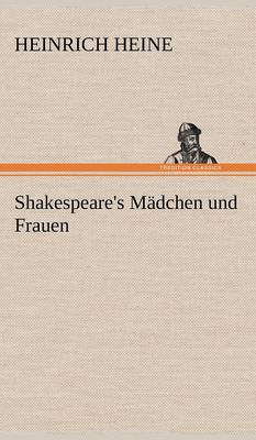 Shakespeare's Madchen Und Frauen (Hardback)