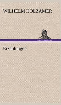 Erzahlungen (Hardback)
