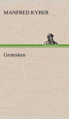 Grotesken (Hardback)
