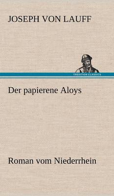 Der Papierene Aloys (Hardback)