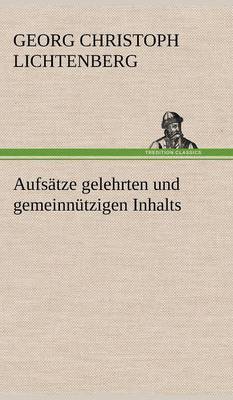 Aufs tze Gelehrten Und Gemeinn tzigen Inhalts (Hardback)