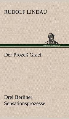 Der Prozess Graef (Hardback)