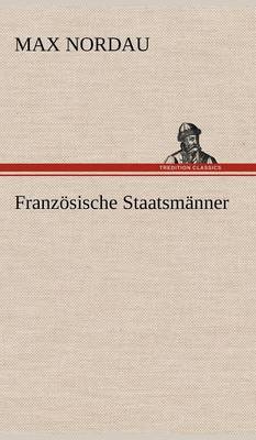 Franzosische Staatsmanner (Hardback)