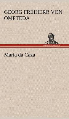 Maria Da Caza (Hardback)