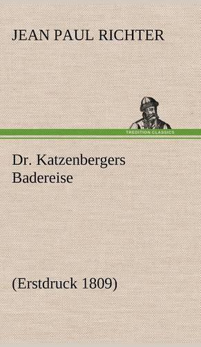 Dr. Katzenbergers Badereise (Hardback)