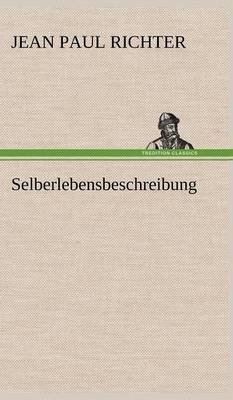 Selberlebensbeschreibung (Hardback)