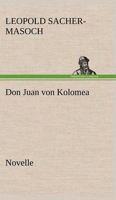 Don Juan Von Kolomea (Hardback)