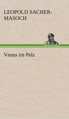 Venus Im Pelz (Hardback)