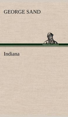 Indiana (Hardback)