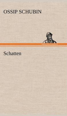 Schatten (Hardback)