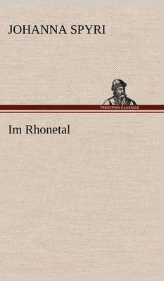 Im Rhonetal (Hardback)