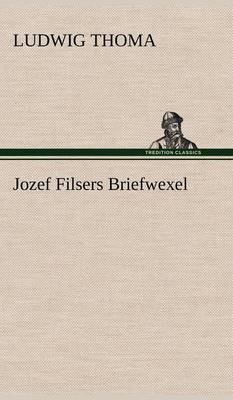 Jozef Filsers Briefwexel (Hardback)