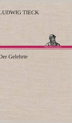 Der Gelehrte (Hardback)