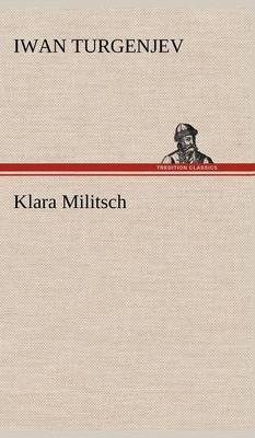 Klara Militsch (Hardback)