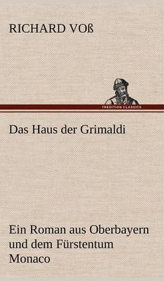 Das Haus Der Grimaldi (Hardback)