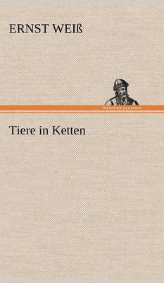 Tiere in Ketten (Hardback)