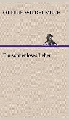 Ein Sonnenloses Leben (Hardback)