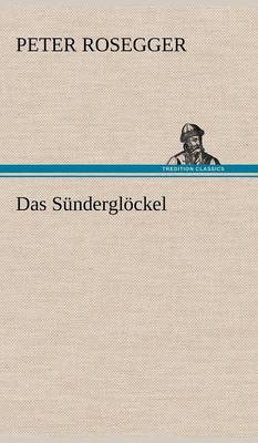 Das Sunderglockel (Hardback)