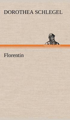 Florentin (Hardback)