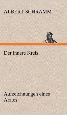Der Innere Kreis (Hardback)