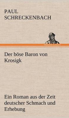 Der Bose Baron Von Krosigk (Hardback)