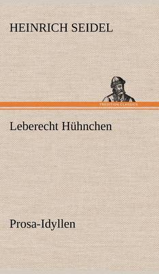 Leberecht Huhnchen (Hardback)