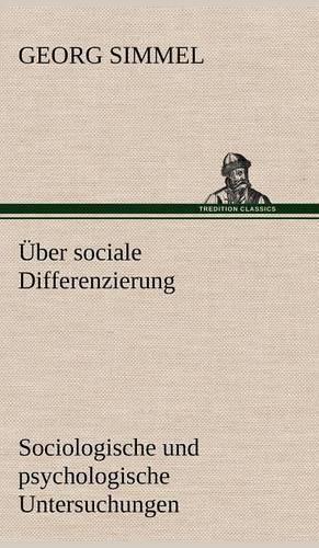 Uber Sociale Differenzierung (Hardback)