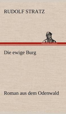 Die Ewige Burg (Hardback)
