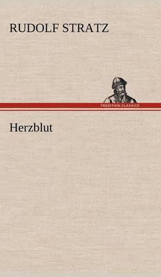 Herzblut (Hardback)