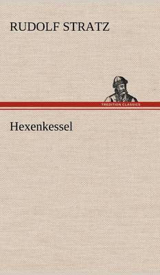 Hexenkessel (Hardback)