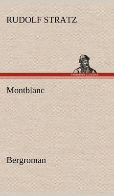 Montblanc (Hardback)