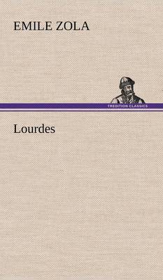 Lourdes (Hardback)